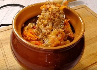 Много вкусна елда в тенджера: готвим според рецепта стъпка по стъпка със снимка.